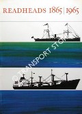 Readheads 1865 - 1965 by John Readhead & Sons